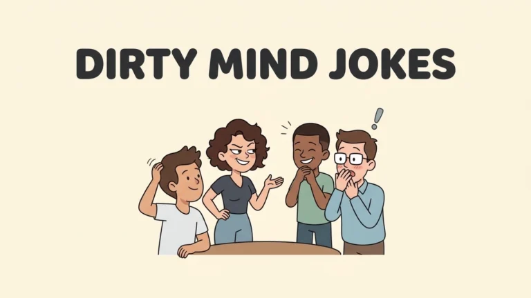 Dirty Mind Jokes