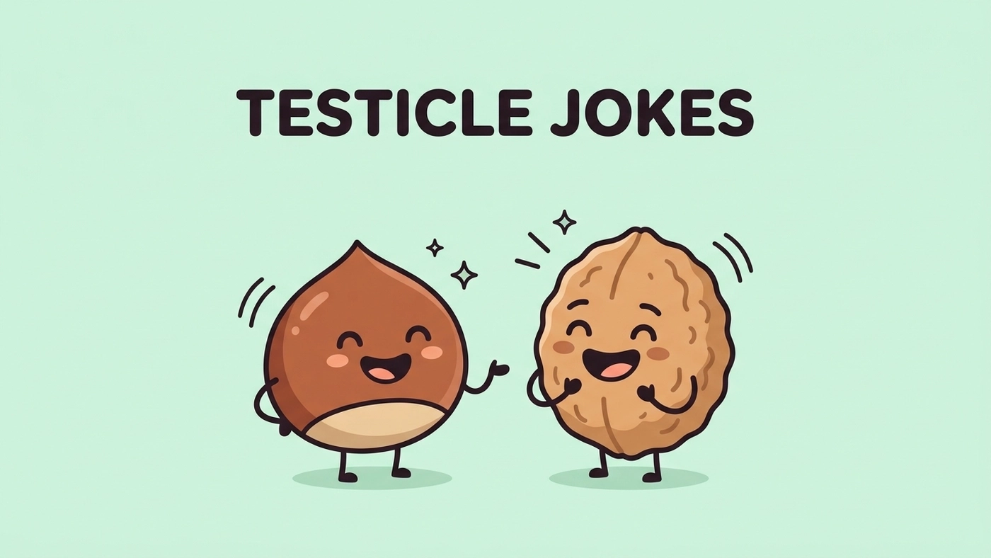 Testicle Jokes